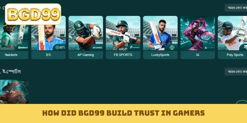 How did BGD99 build trust in gamers?
